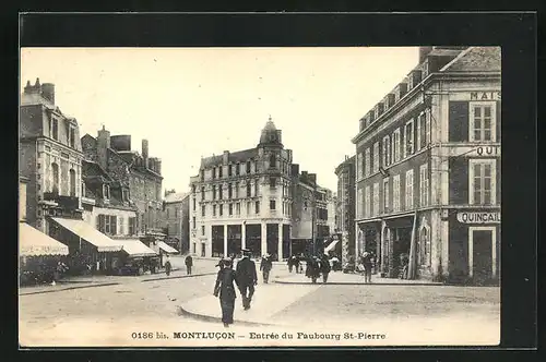 AK Montlucon, Entrée du Faubourg St-Pierre