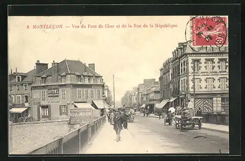 AK Montlucon, Vue du Pont du Cher et de la Rue de la République