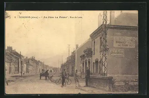 AK Sissonne, Au Père La Prune, Rue de Laon