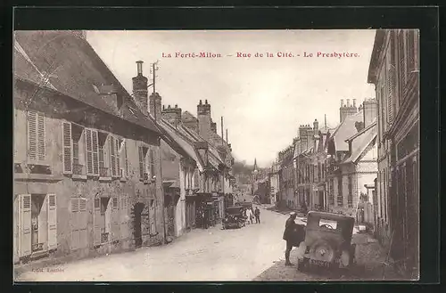 AK La Ferté-Milon, Rue de la Citè - Le Presbytère