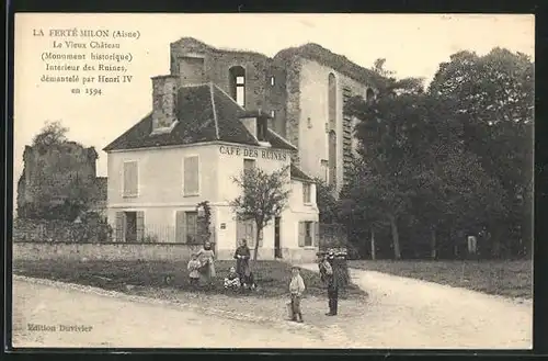 AK La Ferté Milon, Le Vieux Château, Intérieur des Ruines, démantelé par Henri IV en 1594