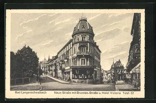 AK Bad Langenschwalbach, Neue-Strasse mit Brunnen-Strasse und Hotel Victoria
