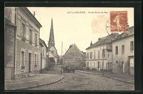 AK Acy-en-Multien, Entrèe Route de Betz, Strassenpartie