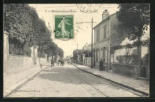 AK Rosny-sous-Bois, Rue de Neuilly, Strassenpartie