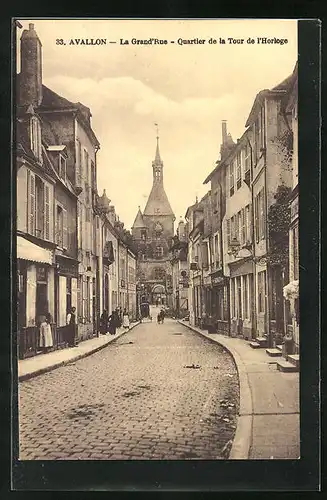 AK Avallon, La Grande`rue, Quartier de la Tour de l`Horloge