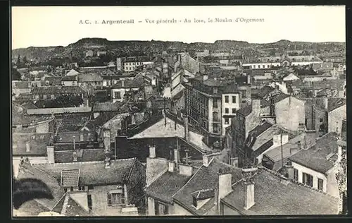 AK Argentueil, vue générale Au loin le Moulin d`Orgemont