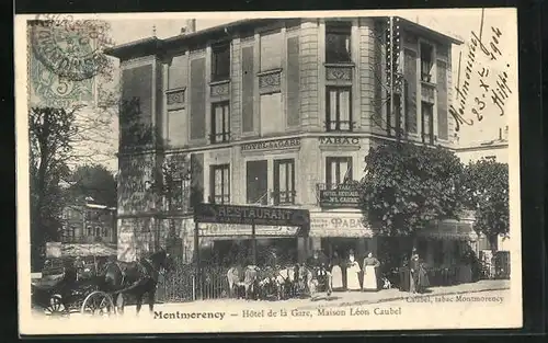 AK Montmorency, Hôtel de la Gare, Maison Léon Caubel