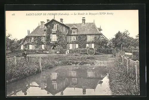 AK Saint-Loup de Fribois, Le Manoir de Bézuquet