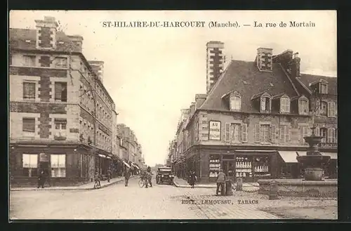 AK St. Hilaire-Du-Harcouet, La rue de Mortain