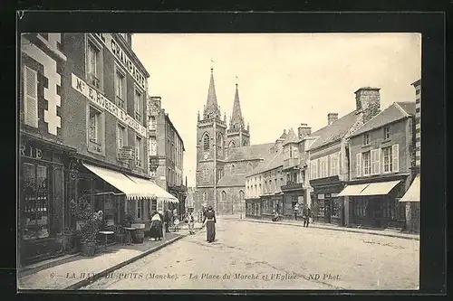 AK La Haye Du Puits, La Place du Marche et l`Eglise