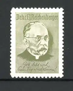 Reklamemarke Dr. h. c. E. J. Reichenberger im Portrait