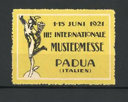 Reklamemarke Padua, III. Internationale Mustermesse 1912, Hermes-Standbild