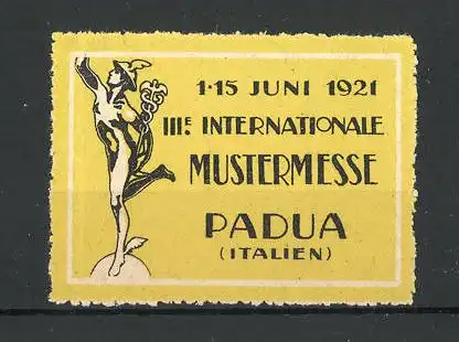 Reklamemarke Padua, III. Internationale Mustermesse 1921, Hermes-Standbild