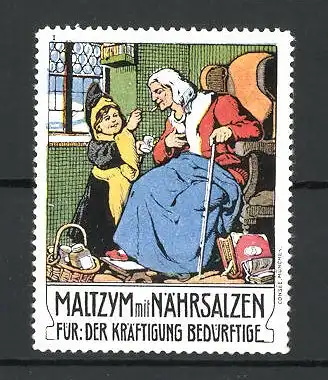 Reklamemarke Maltzym mit Nährsalzen für der Kräftigung Bedürftige, Münchner Kindl gibt alter Frau Medizin
