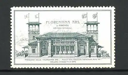 Reklamemarke Roma, Esposizione Internazionale 1911, Florentina Ars, Palazzo Antinori