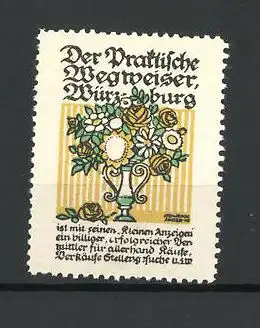 Künstler-Reklamemarke Der praktische Wegweiser Würzburg, hübsche Blumenvase