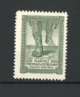 Künstler-Reklamemarke Napoli, Triennale d'Oltremare 1940, Herrenfüsse in mittelalterlichen Sandalen
