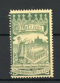 Reklamemarke Metz, 60. Generalversammlung der Katholiken Deutschlands 1913, Priester schaut auf die Kirche