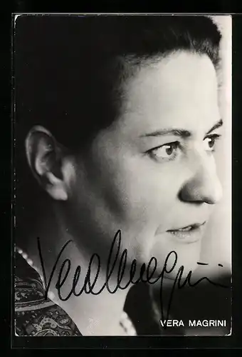 AK Opernsängerin Vera Magrini im Halbprofil, Autograph