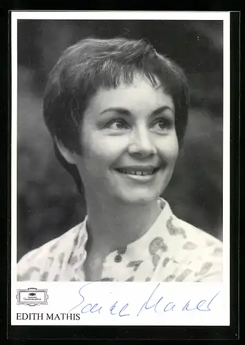 AK Opernsängerin Edith Mathis mit kurzen Haaren, Autograph