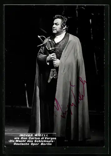 AK Berlin, Deutsche Oper, Opernsänger Ingvar Wixell als Don Carlos di Vargas in die Macht des Schicksals, Autograph