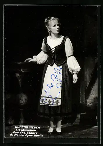 AK Berlin, Deutsche Oper, Opernsängerin Gudrun Seiber als Ännchen in Der Freischütz, Autograph