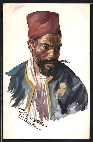 Künstler-AK sign.E. Günkel: Turko aus Algeer