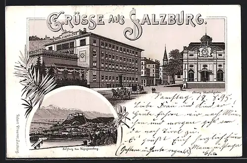 Vorläufer-Lithographie Salzburg, 1895, Hotel Österreichischer Hof und Neues Stadttheater