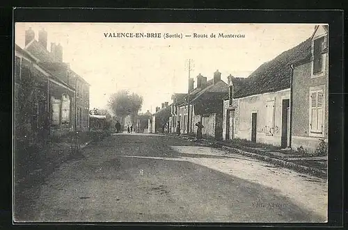 AK Valence-en-Brie, Route de Montereau