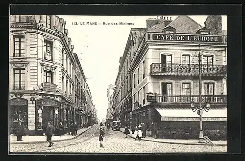 AK Le Mans, Rue des Minimes et Café de l'Europe