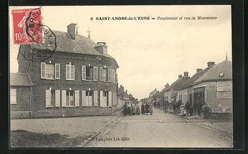AK Saint-Andre-de-l'Eure, Pensionnat et rue de Mousseaux