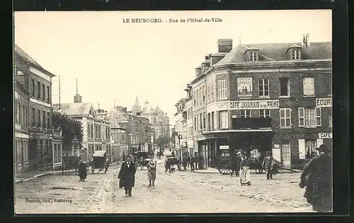 AK Le Neubourg, Rue de l`Hôtel-de-Ville, Strassenpartie