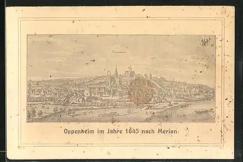 AK Oppenheim a. Rh., Panorama aus dem Jahre 1645 nach Merian