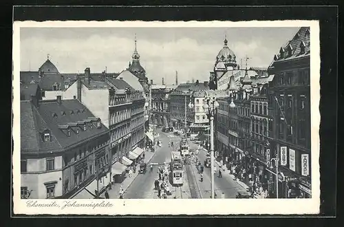 AK Chemnitz, Johannisplatz mit Geschäften und Strassenbahn