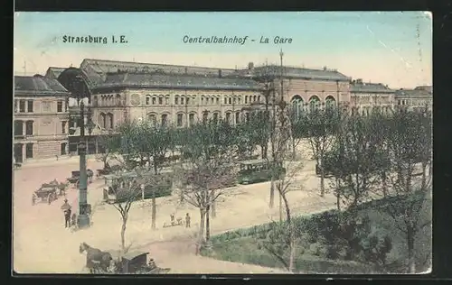 AK Strassburg i. E., Centralbahnhof und Strassenbahn