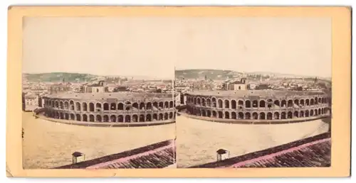 Stereo-Fotografie Ansicht Verona, Sicht auf die Arena