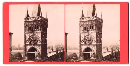 Stereo-Fotografie F. Fridrich, Ansicht Prag, Altstädter Brückenturm