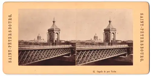 Stereo-Fotografie unbekannter Fotograf, Ansicht St. Petersburg, Chapelle du pont Nicolas