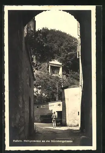 AK Hallein, Heiligenkreuz an der Dürnnbergstrasse mit Bau- u. Möbeltischlerei durch Tor