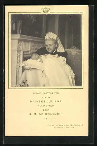 AK Die Königin der Niederlande mit Prinzessin Juliana im Arm