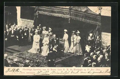 AK Plechitge Opening van de Boers door H. M. de Koningin von den Niederlanden, 1903