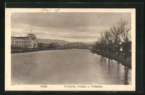 AK Nisch, Citadelle, Brücke und Präfektur