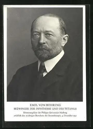 AK Portrait Emil von Behring, Bezwinger der Diphterie und Tetanus