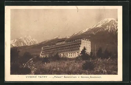 AK Neschmecks / Novy Smokovec, Palace Sanatorium