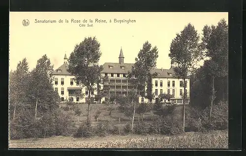 AK Buysinghen, Sanatorium de la Rose de la Reine, Côté Sud