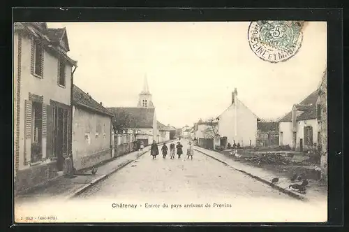 AK Chatenay, Entree du Pays arrivant de Provins