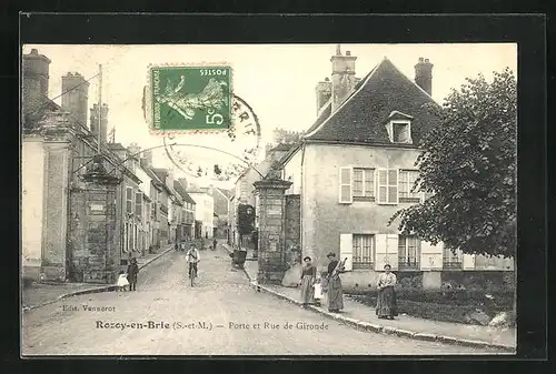 AK Rozoy-en-Brie, Porte et Rue de Gironde
