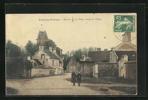 AK Fontenay-Tresigny, Entree de la Ville, Route de Paris