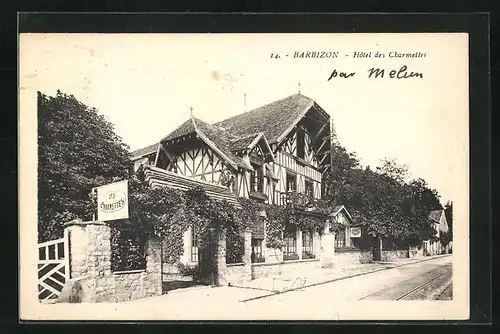 AK Barbizon, Hotel des Charmettes