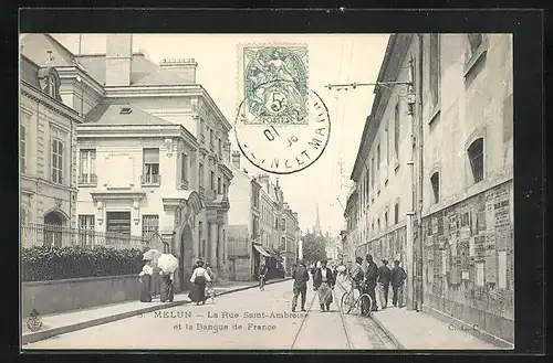 AK Melun, Rue Saint-Ambroise et la Banque de France